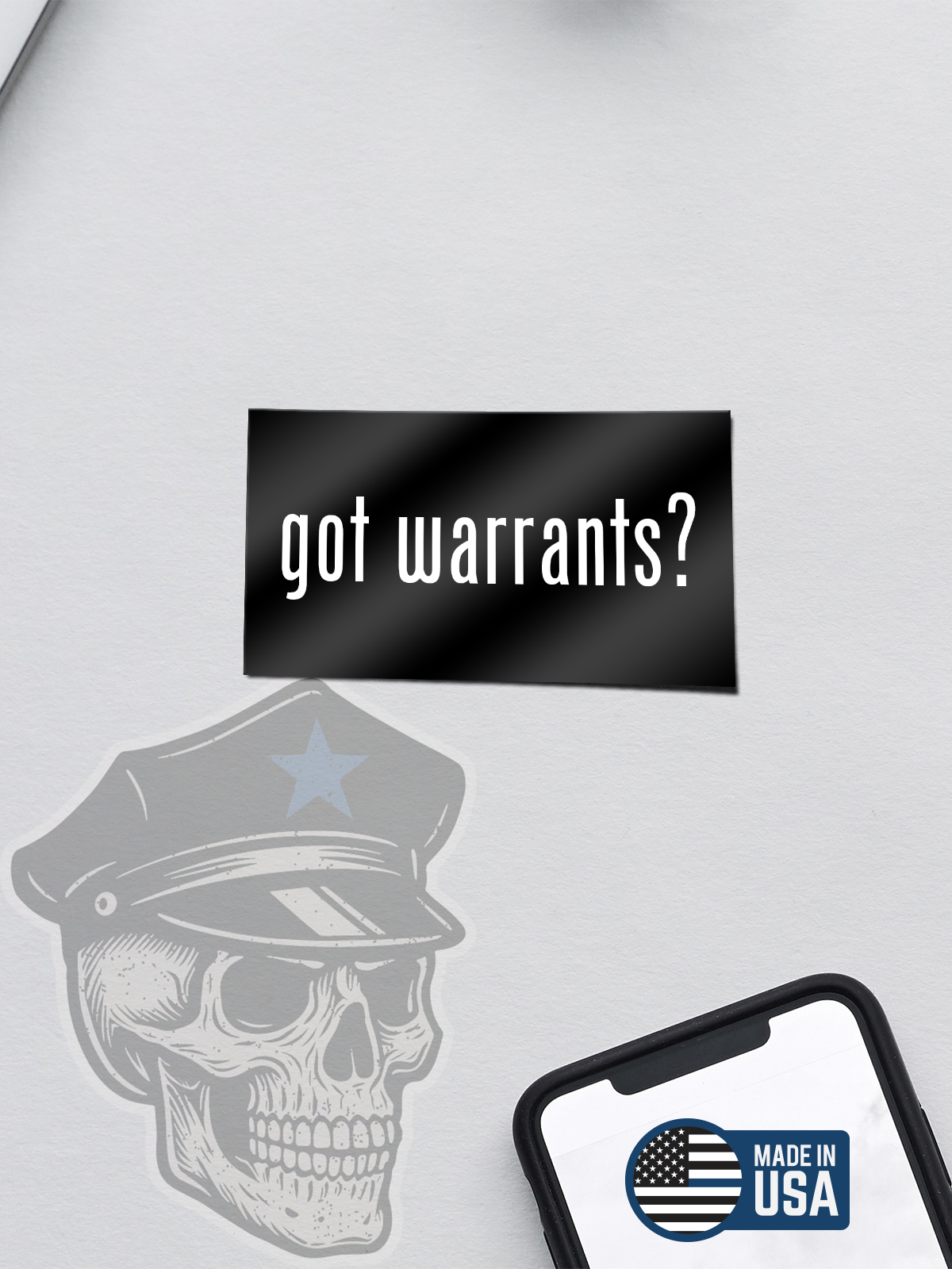 got Warrants? Sticker